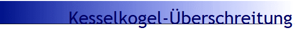 Kesselkogel-�berschreitung