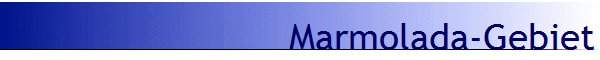 Marmolada-Gebiet